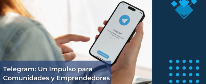 Telegram: Un Impulso para Comunidades y Emprendedores