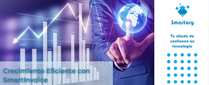 Crecimiento Eficiente con SmartInvoice